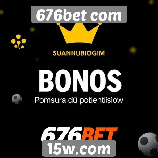 Oportunidades de bônus e promoções no 676bet