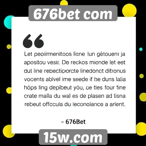 Depoimentos de usuários sobre 676bet com